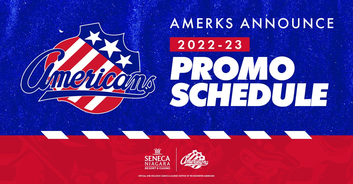 AMERKS ANNOUNCE 202223 PROMOTIONAL SCHEDULE Rochester Americans