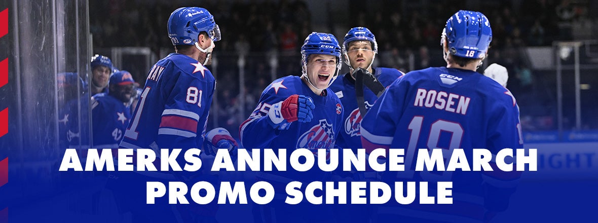 AMERKS ANNOUNCE MARCH PROMO SCHEDULE