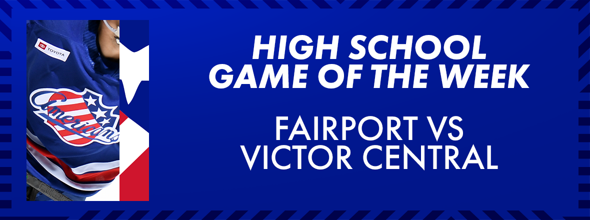 HIGH SCHOOL GAME OF THE WEEK: VICTOR VS. FAIRPORT