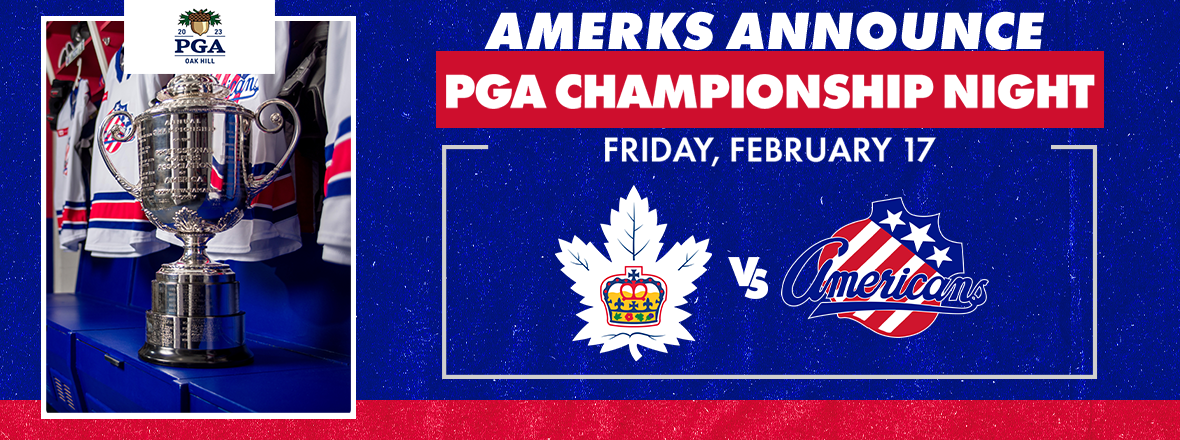 AMERKS HOSTING PGA CHAMPIONSHIP NIGHT IN PARTNERSHIP WITH PGA ON FRIDAY, FEB. 17