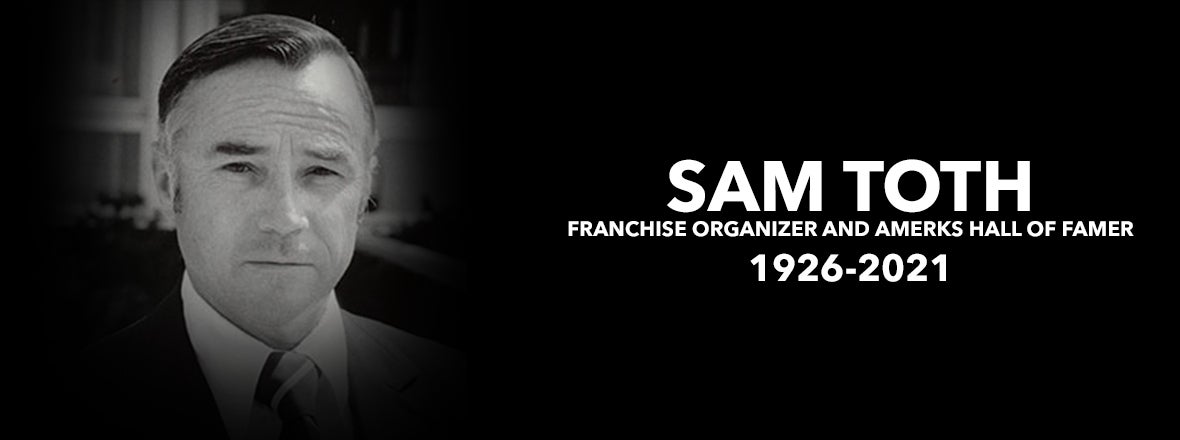 AMERKS MOURN THE LOSS OF SAM TOTH