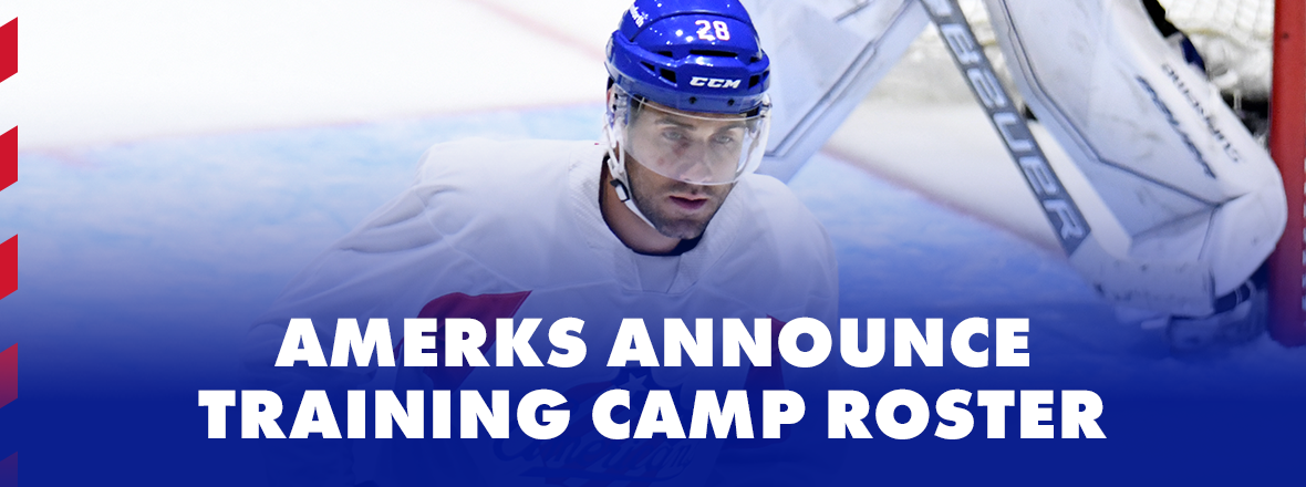 AMERKS ANNOUNCE 2022 TRAINING CAMP ROSTER