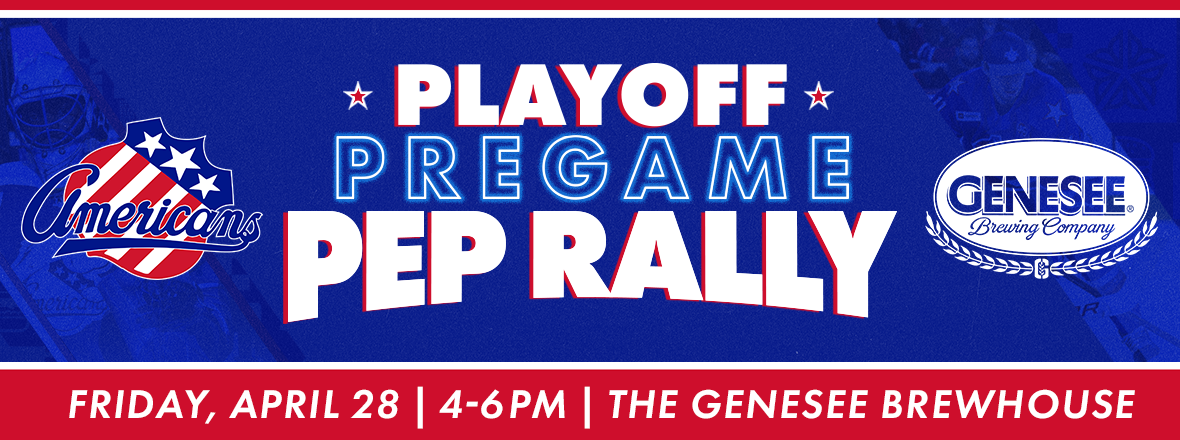 PLAYOFF PARTY RETURNS TO ROCHESTER FOR GAME 3 ON FRIDAY
