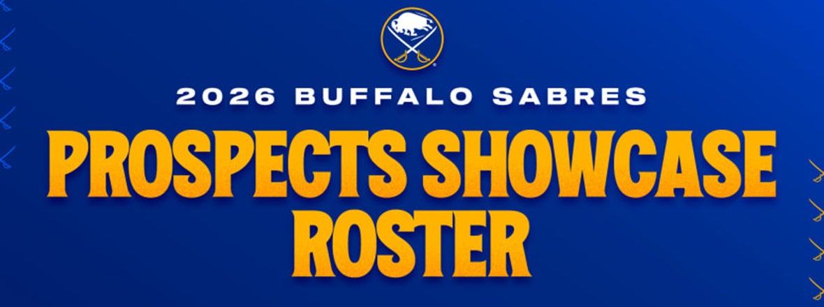 SABRES ANNOUNCE 2026 PROSPECTS SHOWCASE ROSTER